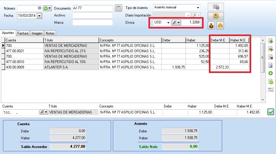 Al indicar una divisa distinta del euro, los importes se visualizan en dos divisas