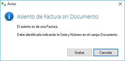 En los asientos de Facturas, se avisa si no se ha identificado la Serie y Número.